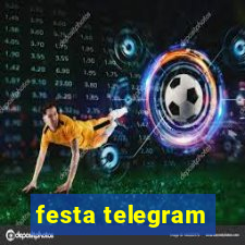 festa telegram